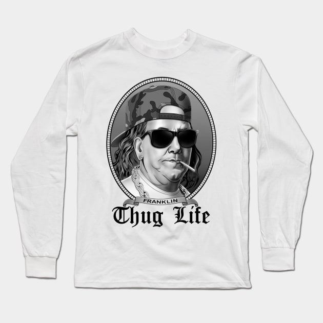 Franklin's Thug Life in Black Long Sleeve T-Shirt by TheInfiniteCorner